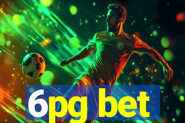 6pg bet